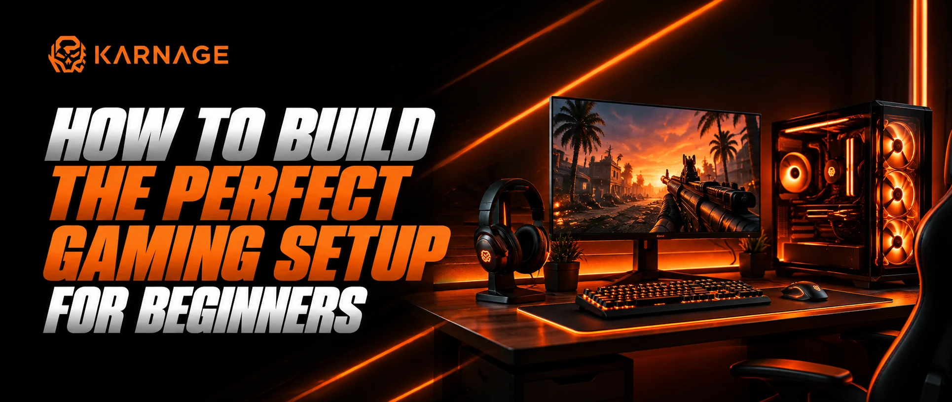 Gaming Setup Guide: Perfect PC Gaming Setup for Beginners