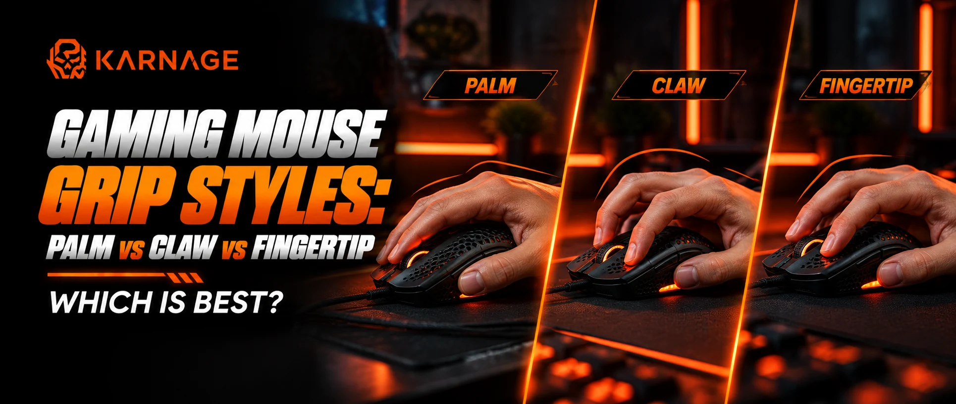 Gaming Mouse Grip Styles: Palm vs Claw vs Fingertip